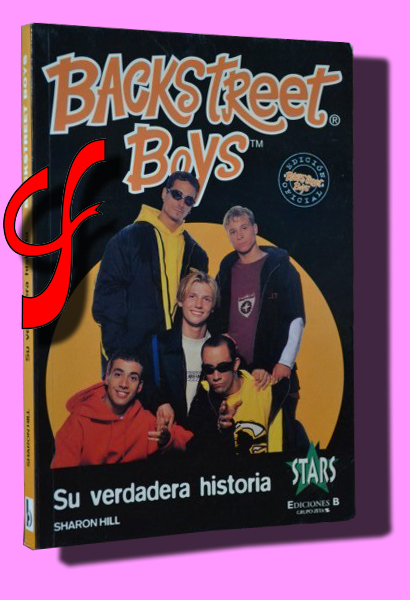 BACKSTREET BOYS. Su verdadera historia